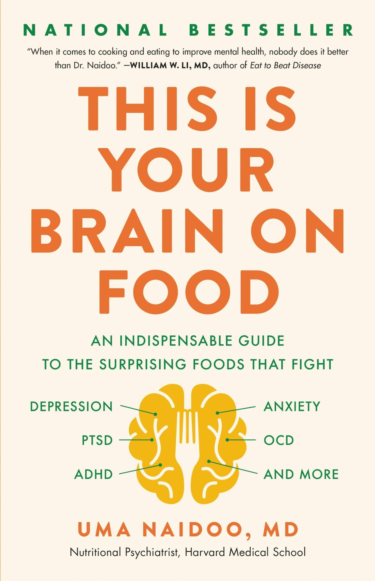 This Is Your Brain on Food: An Indispensable Guide to the Su