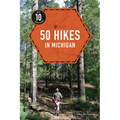 50 Hikes in Michigan - Paperback